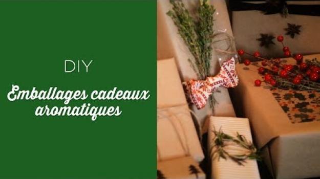 Embedded thumbnail for Emballages cadeaux aromatiques